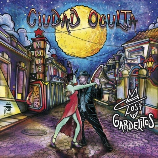 Cover for Los Gardelitos · Ciudad Oculta (CD) (2019)