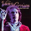 Brown Eyed Girl - Van Morrison - Música - GOLDIES - 8712177040742 - 23 de dezembro de 2003