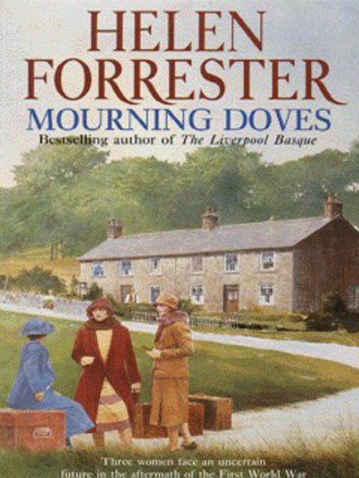 Mourning Doves - Helen Forrester - Bücher - HarperCollins Publishers - 9780006498742 - 6. Dezember 1999