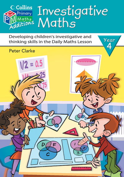 Cover for Peter Clarke · Investigative Maths Year 4 - Collins Maths Additions S. (Spiral Book) (2005)