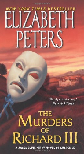 Cover for Elizabeth Peters · Murders of Richard Iii: a Jacqueline Kirby Novel of Suspense (Jacqueline Kirby Mysteries) (Paperback Book) [Reprint edition] (2012)