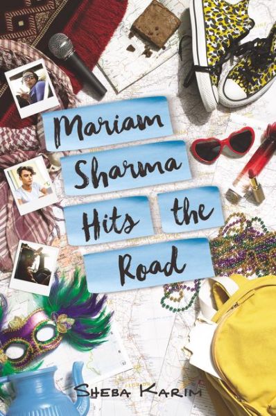 Cover for Sheba Karim · Mariam Sharma Hits the Road (Paperback Book) (2020)