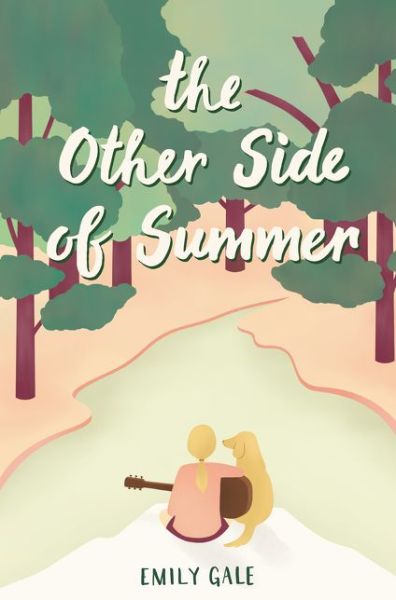 Cover for Emily Gale · The Other Side of Summer (Hardcover Book) (2017)