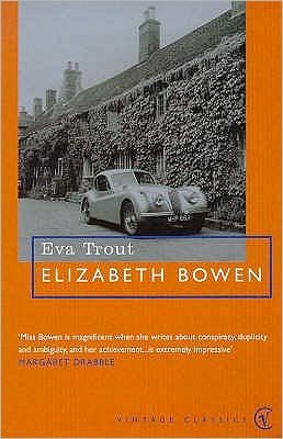Eva Trout - Elizabeth Bowen - Books - Vintage Publishing - 9780099287742 - June 3, 1999