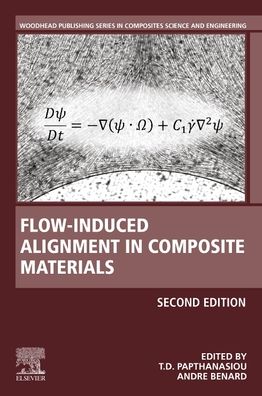 Cover for Flow-Induced Alignment in Composite Materials - Woodhead Publishing Series in Composites Science and Engineering (Paperback Book) (2021)