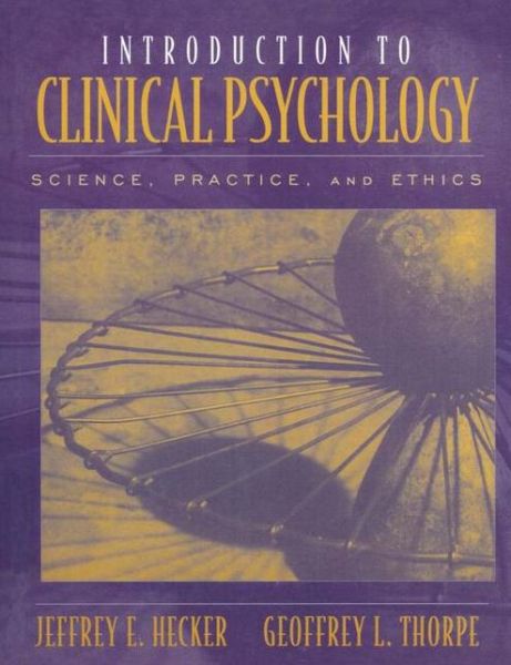 Cover for Hecker, Jeffrey (University of Maine, USA) · Introduction to Clinical Psychology (Paperback Book) (2004)