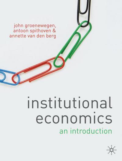 Cover for John Groenewegen · Institutional Economics: An Introduction (Paperback Book) (2010)