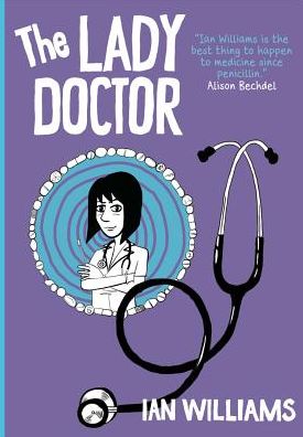 Cover for Ian Williams · The Lady Doctor - Graphic Medicine (Pocketbok) (2019)