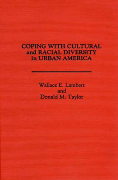 Cover for Wallace Lambert · Coping with Cultural and Racial Diversity in Urban America (Hardcover Book) (1990)