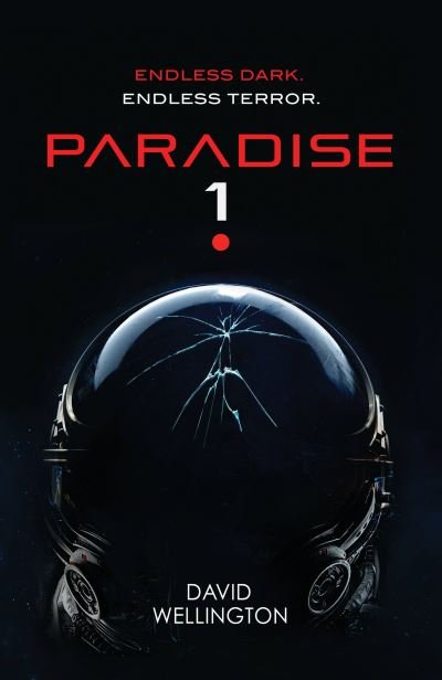 Cover for David Wellington · Paradise-1 (Book) (2023)