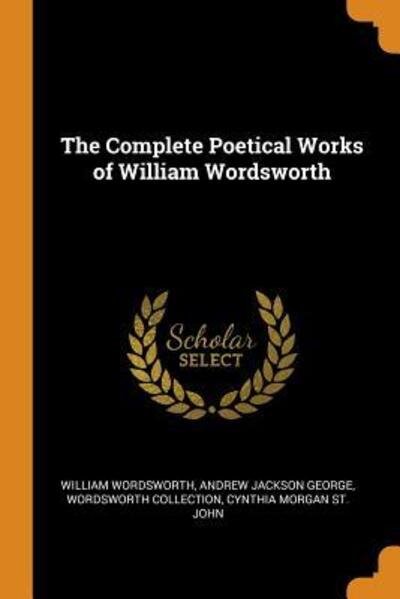 Cover for William Wordsworth · The Complete Poetical Works of William Wordsworth (Taschenbuch) (2018)