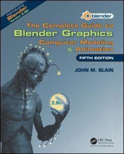 Cover for Blain · The Complete Guide to Blender Gra (Bok) [5 New edition] (2019)