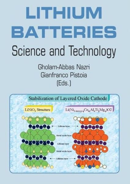 Cover for Gholam-abbas Nazri · Lithium Batteries: Science and Technology (Paperback Book) [2003 edition] (2009)