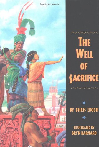 Cover for Chris Eboch · The Well of Sacrifice (Hardcover Book) [First edition] (1999)