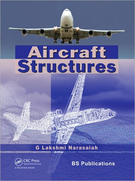 Cover for G. Lakshmi Narasaiah · Aircraft Structures (Hardcover Book) (2011)