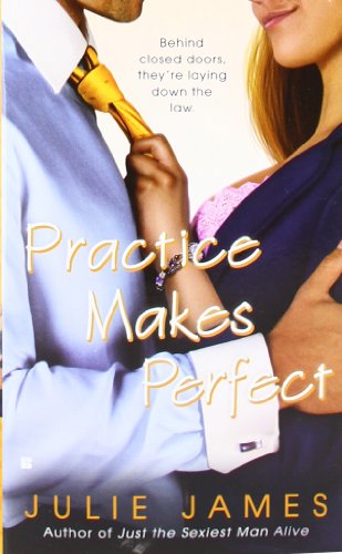 Cover for Julie James · Practice Makes Perfect (Paperback Book) [Original edition] (2009)