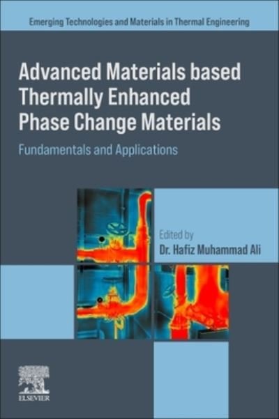 Cover for Advanced Materials based Thermally Enhanced Phase Change Materials: Fundamentals and Applications (Pocketbok) (2024)