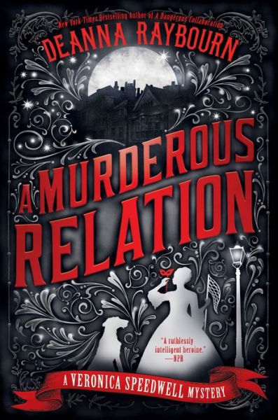 Cover for Deanna Raybourn · A Murderous Relation (Hardcover Book) (2020)