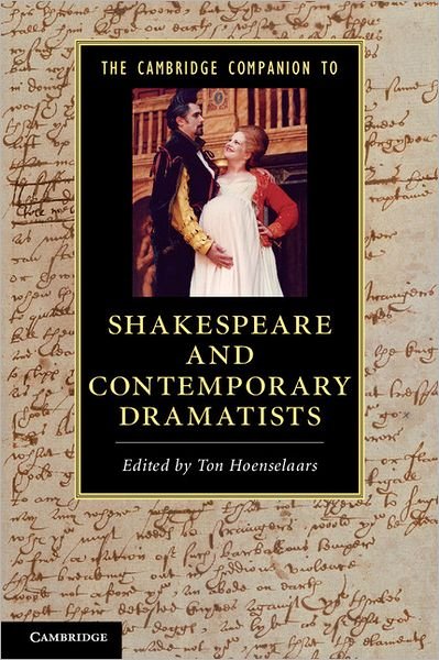 Cover for Ton Hoenselaars · The Cambridge Companion to Shakespeare and Contemporary Dramatists - Cambridge Companions to Literature (Paperback Book) (2012)