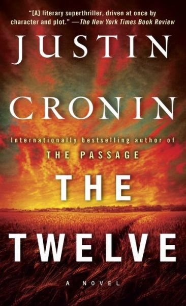 Cover for Justin Cronin · The Twelve (Paperback Book) (2013)