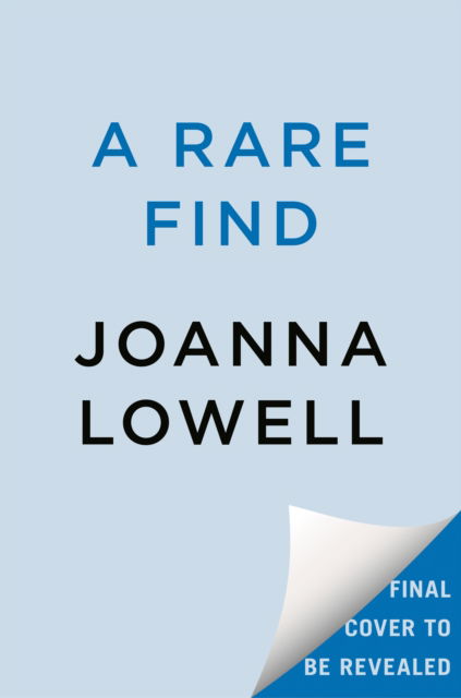 Cover for Joanna Lowell · A Rare Find (Paperback Book) (2025)