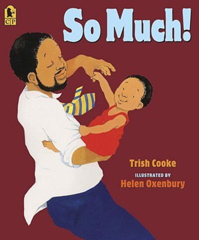 Cover for Trish Cooke · So Much (Hardcover Book) [Turtleback School &amp; Library Binding edition] (2008)