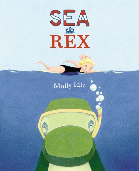 Cover for Molly Idle · Sea Rex (Hardcover Book) (2015)