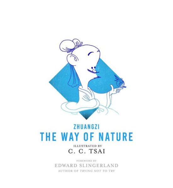 Cover for Zhuangzi · The Way of Nature - The Illustrated Library of Chinese Classics (Paperback Bog) (2019)