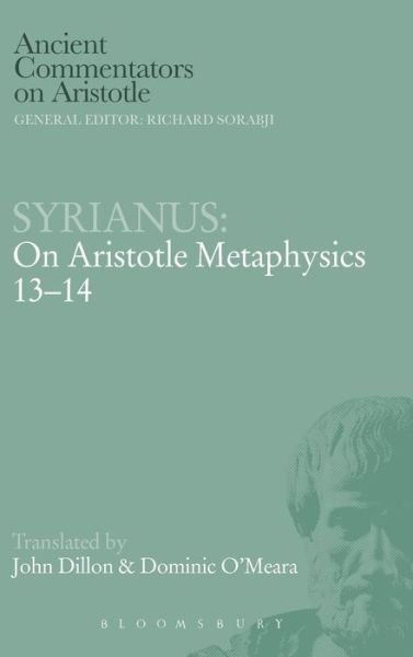 Cover for Syrianus · Syrianus: On Aristotle Metaphysics - Ancient Commentators on Aristotle (Hardcover bog) (2007)