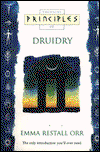 Cover for Emma Restall Orr · Principles of Druidry - Thorsons principles series (Paperback Book) (1998)