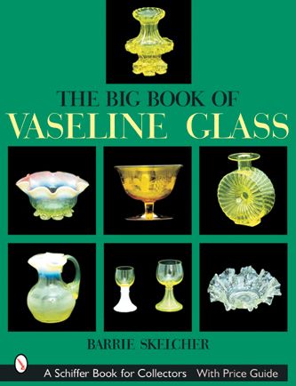 Cover for Barrie Skelcher · Big Book of Vaseline Glass (Hardcover Book) (2002)