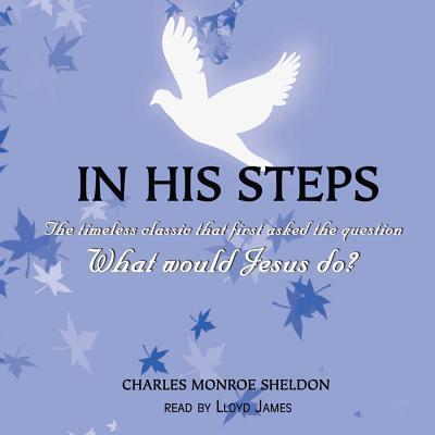 Cover for Charles M Sheldon · In His Steps (MP3-CD) (1998)