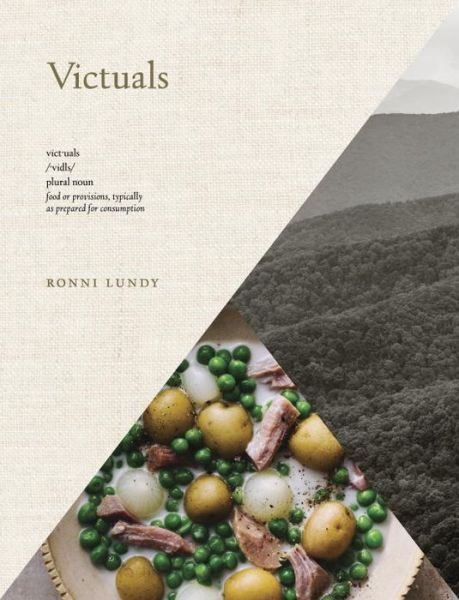 Cover for Ronni Lundy · Victuals: An Appalachian Journey, with Recipes (Hardcover bog) (2016)