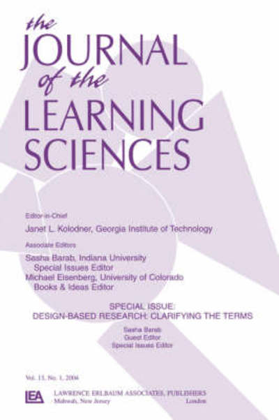 Cover for Sasha Barab · Design-based Research: Clarifying the Terms. A Special Issue of the Journal of the Learning Sciences (Paperback Book) (2003)