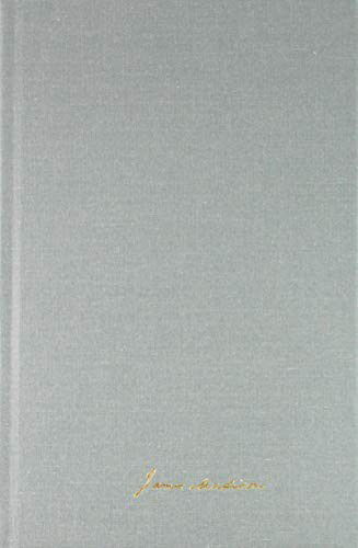 Cover for James Madison · The Papers of James Madison: 13 October 1815-30 April 1816 - Presidential Series (Gebundenes Buch) (2019)