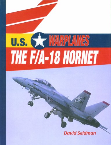 Cover for David Seidman · The F/a-18 Hornet (U.s. Warplanes) (Hardcover Book) (2002)