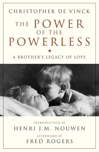 Cover for Christopher De Vinck · The Power of the Powerless: A Brother's Legacy of Love (Pocketbok) (2002)