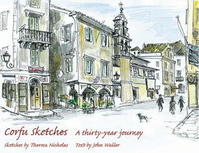 Cover for John Waller · Corfu Sketches: A Thirty-year Journey (Hardcover Book) (2008)