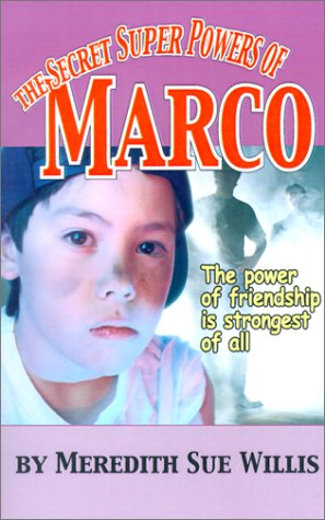 Cover for Meredith Sue Willis · The Secret Super Powers of Marco (Paperback Book) (1994)