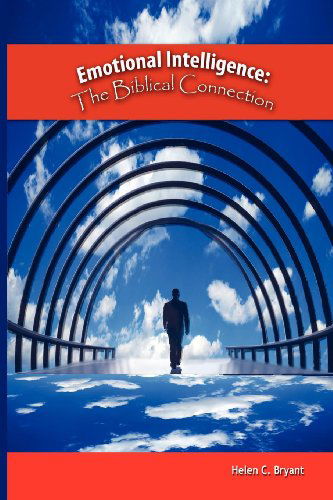 Cover for Helen C Bryant · Emotional Intelligence: the Biblical Connection (Paperback Book) (2011)