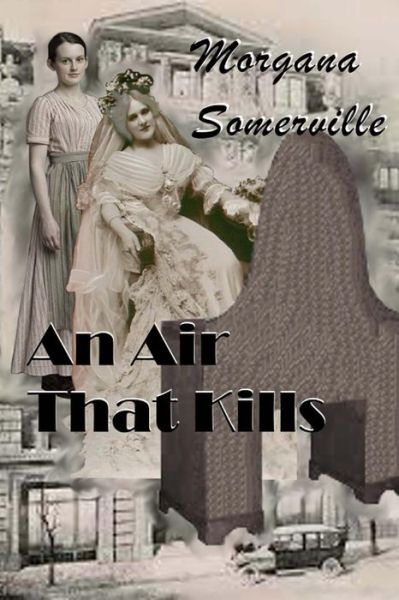 Cover for Morgana Somerville · An Air That Kills (Paperback Book) (2014)