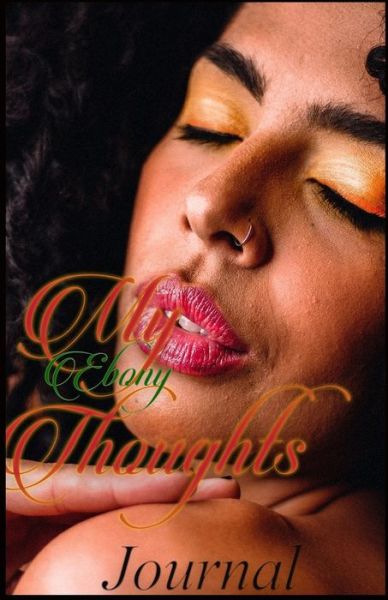 Cover for Uniquely Lashay · My Ebony Thoughts (Paperback Book) (2019)