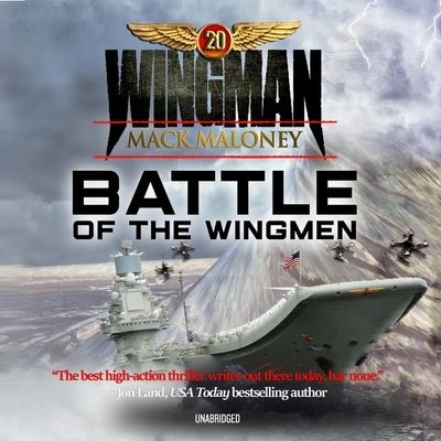 Cover for Mack Maloney · Battle of the Wingmen (CD) (2020)