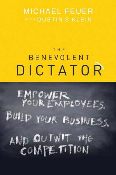Cover for Michael J Feuer · Benevolent Dictator P (Paperback Book) (2011)
