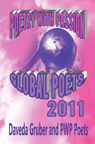 Cover for Daveda Gruber · Poetry with Passion Global Poets 2011 (Paperback Bog) (2011)