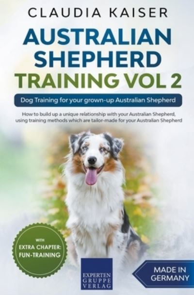 Cover for Claudia Kaiser · Australian Shepherd Training Vol 2 (Paperback Book) (2020)