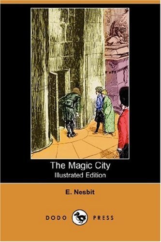 Cover for E. Nesbit · The Magic City (Pocketbok) (2007)