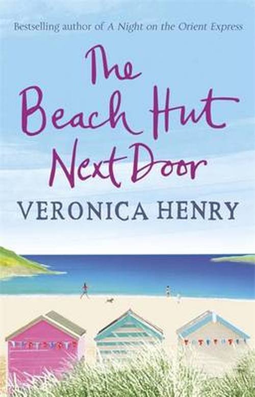 Cover for Veronica Henry · The Beach Hut Next Door (Innbunden bok) (2014)