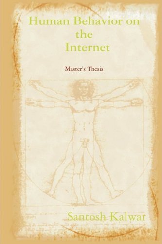 Human Behavior on the Internet - Santosh Kalwar - Books - Lulu Enterprises, UK Ltd - 9781409258742 - February 4, 2009