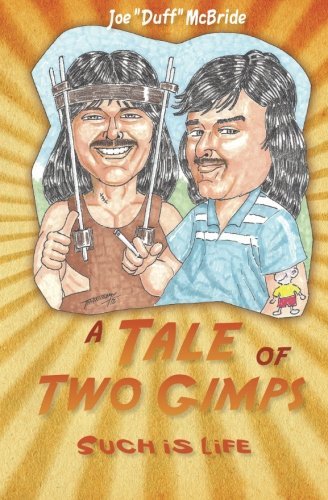 Cover for Joe Mcbride · A Tale of Two Gimps: Such is Life (Pocketbok) (2006)